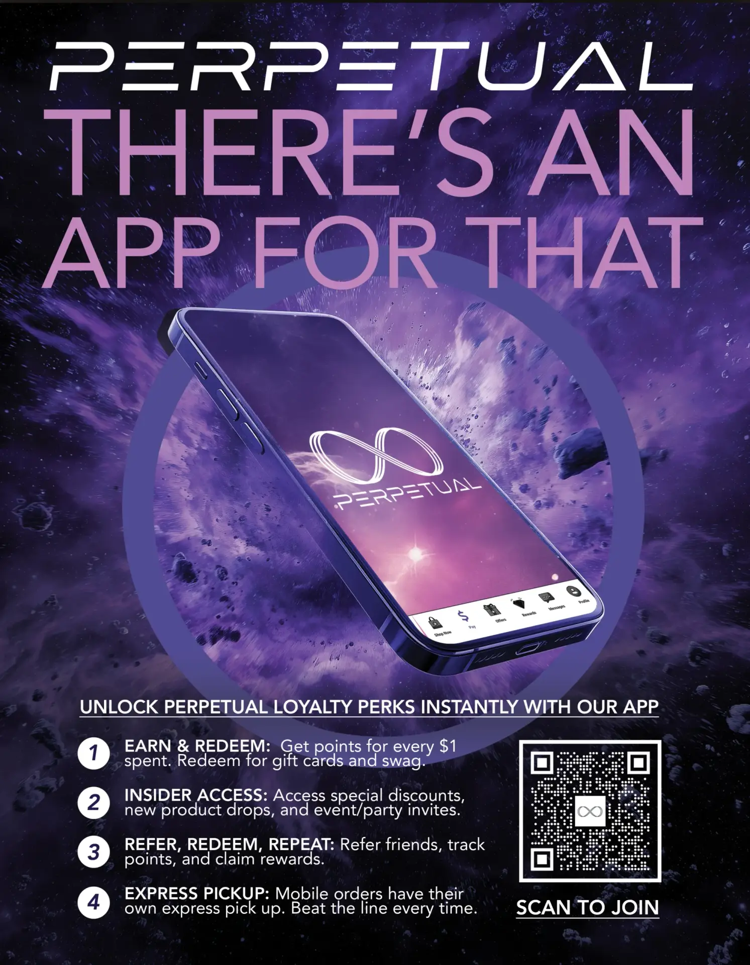 Perpetual loyalty app flyer - earn and redeem points, insider access, referrals and express pickup, with a scan-to-join QR code.