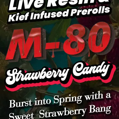 Wholesale email to dispensary buyers announcing the M-80 Strawberry Candy live resin and kief infused pre-roll.